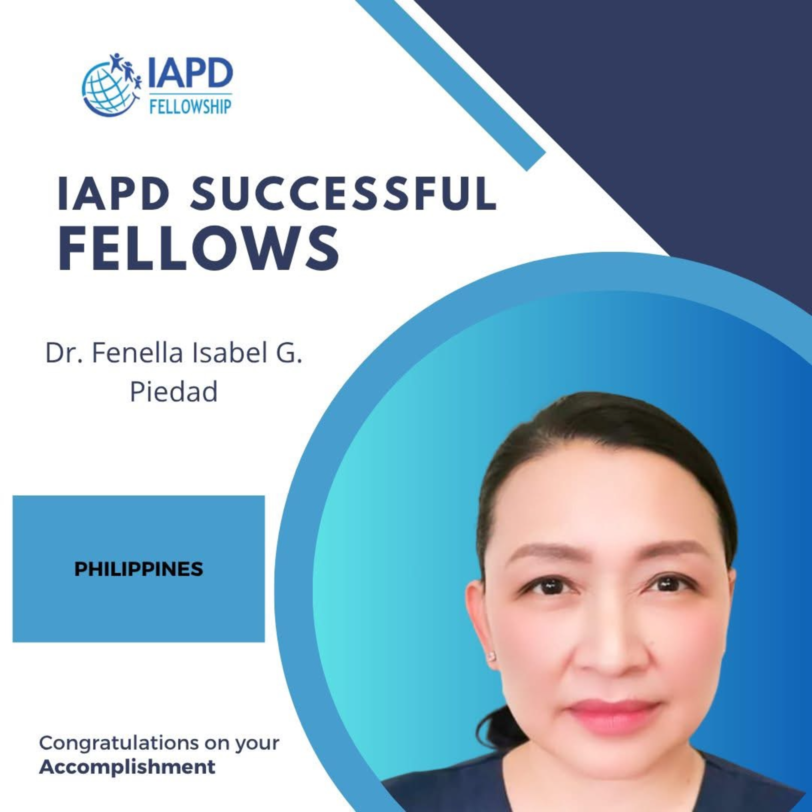 Dr. Fenella Piedad Achieves IAPD Fellowship Certification